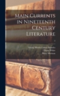Main Currents in Nineteenth Century Literature; 2 - Book