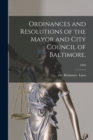 Ordinances and Resolutions of the Mayor and City Council of Baltimore.; 1849 - Book