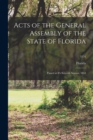 Acts of the General Assembly of the State of Florida : Passed at It's Seventh Session, 1854; 1854 - Book