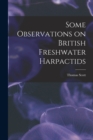 Some Observations on British Freshwater Harpactids - Book