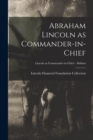 Abraham Lincoln as Commander-in-chief; Lincoln as Commander-in-Chief - Abilities - Book
