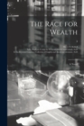 The Race for Wealth : a Novel; 3 - Book