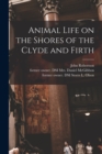 Animal Life on the Shores of the Clyde and Firth - Book