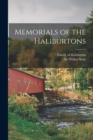 Memorials of the Haliburtons - Book