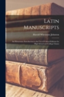 Latin Manuscripts : an Elementary Introduction to the Use of Critical Editions for High School and College Classes - Book