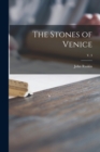 The Stones of Venice; v. 3 - Book