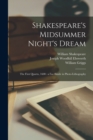 Shakespeare's Midsummer Night's Dream : the First Quarto, 1600: a Fac-simile in Photo-lithography - Book
