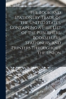The Book and Stationery Trade of the United States, Containing a Full List of the Publishers, Booksellers, Stationers, and Printers Throughout the Union - Book