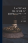 American Journal of Homoeopathy; 1, (1846-1847) - Book