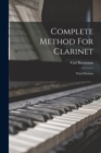 Complete Method For Clarinet : Third Division - Book