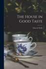 The House in Good Taste - Book