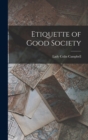 Etiquette of Good Society - Book