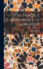 The Practice and Science of Drawing - Book