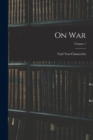 On War; Volume 1 - Book