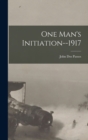 One Man's Initiation--1917 - Book