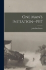 One Man's Initiation--1917 - Book