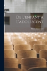 De l'enfant a l'adolescent - Book