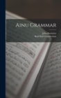 Ainu Grammar - Book