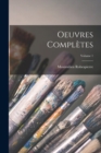 Oeuvres completes; Volume 1 - Book