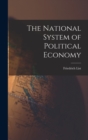The National System of Political Economy - Book