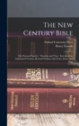 The New Century Bible : The Pastoral Epistles: Timothy and Titus: Introduction, Authorized Version, Revised Version with Notes, Index and Map - Book