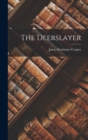 The Deerslayer - Book