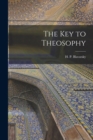 The Key to Theosophy - Book