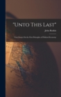 "Unto This Last" : Four Essays On the First Principles of Political Economy - Book