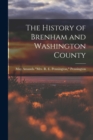 The History of Brenham and Washington County - Book