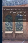 Chronicle of the Conquest of Granada - Book