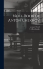 Note-Book of Anton Chekhov - Book