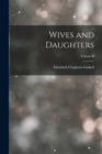Wives and Daughters; Volume II - Book