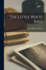 The Little White Bird - Book