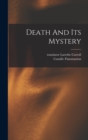 Death And Its Mystery - Book
