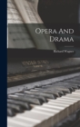 Opera And Drama - Book