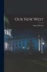 Our New West - Book