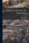 Les illusions du progres - Book