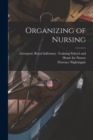 Organizing of Nursing - Book