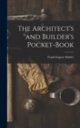 The Architect's and Builder's Pocket-Book - Book