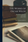The Works of Oscar Wilde : Essays, Criticisms and Reviews - Book