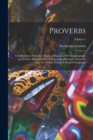 Proverbs : Chiefly Taken From the Adagia of Erasmus, With Explanations; and Further Illustrated by Corresponding Examples From the Spanish, Italian, French & English Languages; Volume 1 - Book