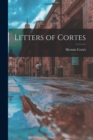 Letters of Cortes - Book