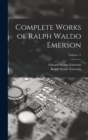 Complete Works of Ralph Waldo Emerson; Volume 11 - Book