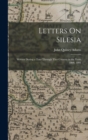 Letters On Silesia : Written During a Tour Through That Country in the Years 1800, 1801 - Book
