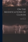 On the Modifications of Clouds - Book