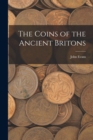 The Coins of the Ancient Britons - Book