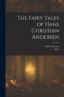 The Fairy Tales of Hans Christian Andersen - Book