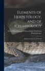Elements of Herpetology, and of Ichthyology : Prepared for the Use of Schools - Book
