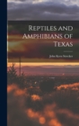 Reptiles and Amphibians of Texas - Book