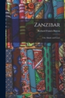 Zanzibar; City, Island, and Coast - Book